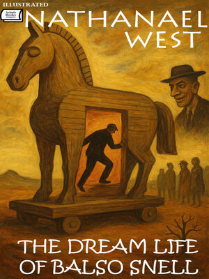 cover image of The Dream Life of Balso Snell. Illustrated
